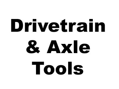 Drivetrain &amp; Axle Tools